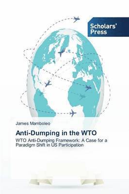 Anti-Dumping in the WTO 1