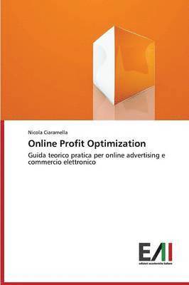 Online Profit Optimization 1