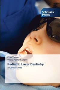bokomslag Pediatric Laser Dentistry