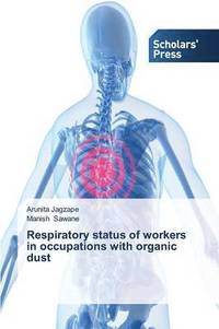 bokomslag Respiratory status of workers in occupations with organic dust