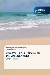 bokomslag Coastal Pollution - An Indian Scenario