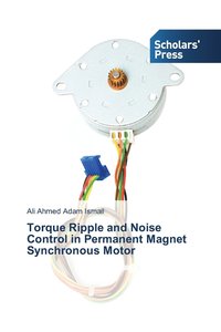 bokomslag Torque Ripple and Noise Control in Permanent Magnet Synchronous Motor
