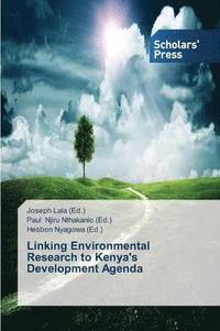 bokomslag Linking Environmental Research to Kenya's Development Agenda