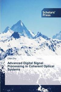 bokomslag Advanced Digital Signal Processing in Coherent Optical Systems