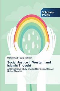 bokomslag Social Justice in Western and Islamic Thought