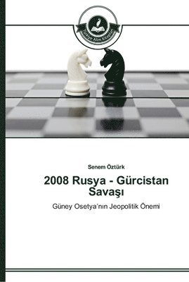 bokomslag 2008 Rusya - Grcistan Sava&#351;&#305;