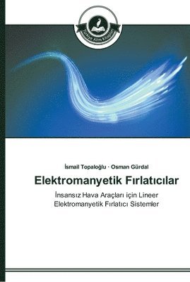 bokomslag Elektromanyetik F&#305;rlat&#305;c&#305;lar