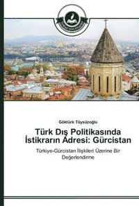 bokomslag Trk D&#305;&#351; Politikas&#305;nda &#304;stikrar&#305;n Adresi