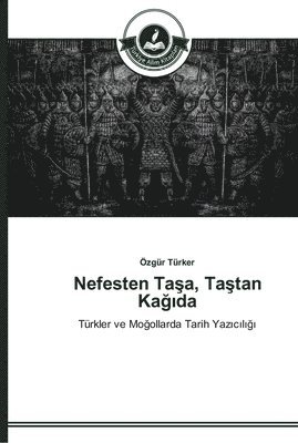 bokomslag Nefesten Ta&#351;a, Ta&#351;tan Ka&#287;&#305;da