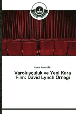 Varolu&#351;uluk ve Yeni Kara Film 1
