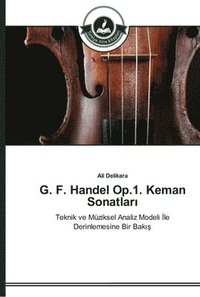 bokomslag G. F. Handel Op.1. Keman Sonatlar&#305;