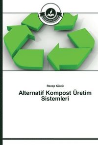 bokomslag Alternatif Kompost retim Sistemleri