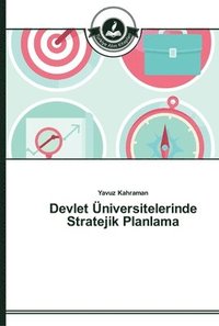 bokomslag Devlet niversitelerinde Stratejik Planlama