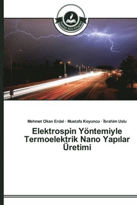 Elektrospin Yntemiyle Termoelektrik Nano Yap&#305;lar retimi 1