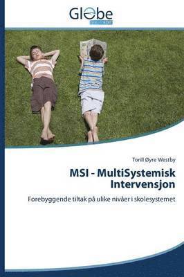 MSI - MultiSystemisk Intervensjon 1
