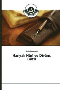 bokomslag Hanyal&#305; Nr ve Dvn&#305;. Cilt