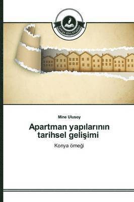 Apartman yap&#305;lar&#305;n&#305;n tarihsel geli&#351;imi 1