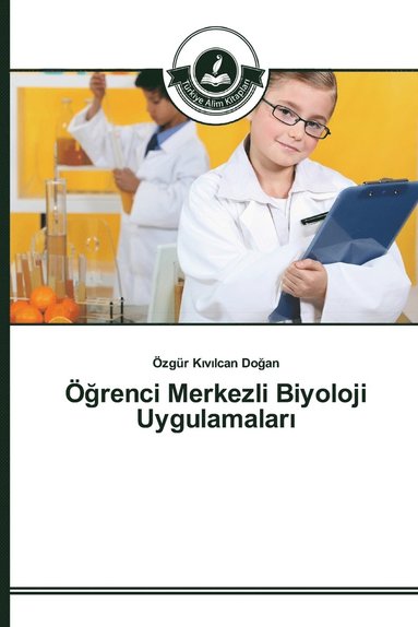 bokomslag &#287;renci Merkezli Biyoloji Uygulamalar&#305;