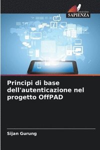 bokomslag Principi di base dell'autenticazione nel progetto OffPAD