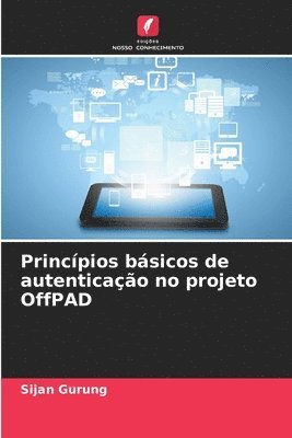 bokomslag Princípios básicos de autenticação no projeto OffPAD