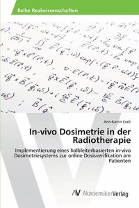 bokomslag In-vivo Dosimetrie in der Radiotherapie