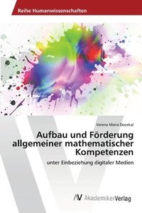 bokomslag Aufbau und Frderung allgemeiner mathematischer Kompetenzen
