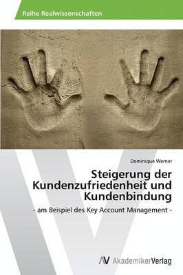 Steigerung der Kundenzufriedenheit und Kundenbindung 1