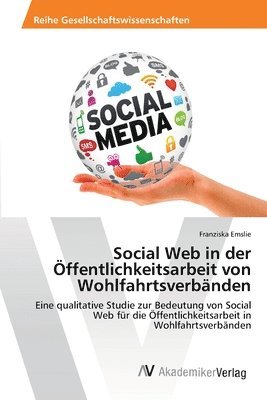 bokomslag Social Web in der ffentlichkeitsarbeit von Wohlfahrtsverbnden