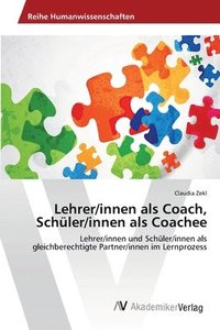 bokomslag Lehrer/innen als Coach, Schler/innen als Coachee