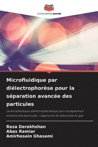 bokomslag Microfluidique par diélectrophorèse pour la séparation avancée des particules