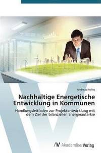 bokomslag Nachhaltige Energetische Entwicklung in Kommunen