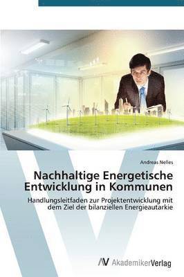 Nachhaltige Energetische Entwicklung in Kommunen 1