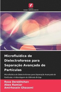 bokomslag Microfluídica de Dielectroforese para Separação Avançada de Partículas