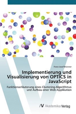 Implementierung und Visualisierung von OPTICS in JavaScript 1