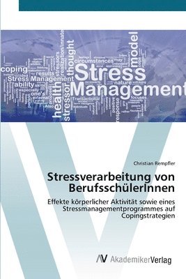 Stressverarbeitung von BerufsschlerInnen 1