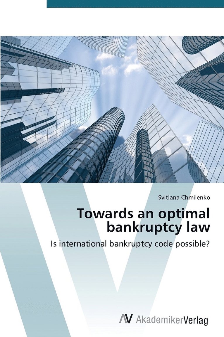 Towards an optimal bankruptcy law 1