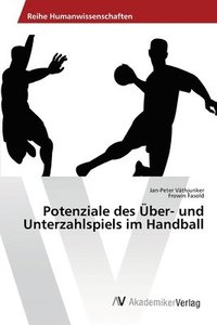 bokomslag Potenziale des ber- und Unterzahlspiels im Handball