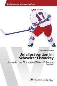 bokomslag Unfallprvention im Schweizer Eishockey