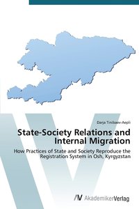 bokomslag State-Society Relations and Internal Migration