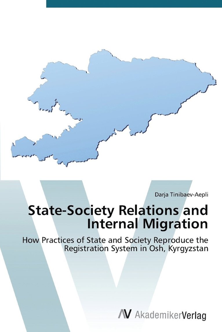 State-Society Relations and Internal Migration 1