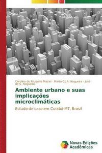 bokomslag Ambiente urbano e suas implicaes microclimticas