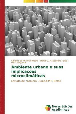 Ambiente urbano e suas implicaes microclimticas 1