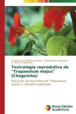 Toxicologia reprodutiva de &quot;Tropaeolum majus&quot; (Chaguinha) 1