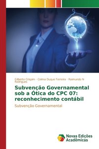 bokomslag Subveno Governamental sob a tica do CPC 07