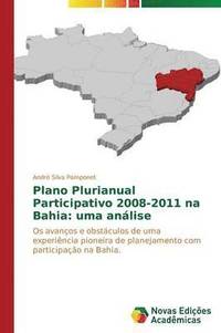 bokomslag Plano Plurianual Participativo 2008-2011 na Bahia