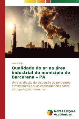 Qualidade do ar na rea industrial do municpio de Barcarena - PA 1