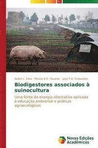 bokomslag Biodigestores associados  suinocultura