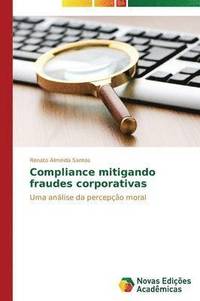 bokomslag Compliance mitigando fraudes corporativas