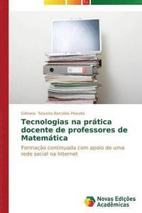 bokomslag Tecnologias na prtica docente de professores de Matemtica