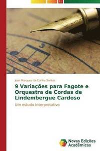 bokomslag 9 Variaes para Fagote e Orquestra de Cordas de Lindembergue Cardoso